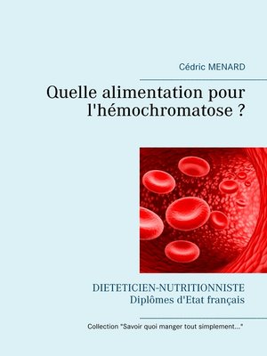 cover image of Quelle alimentation pour l'hémochromatose ?